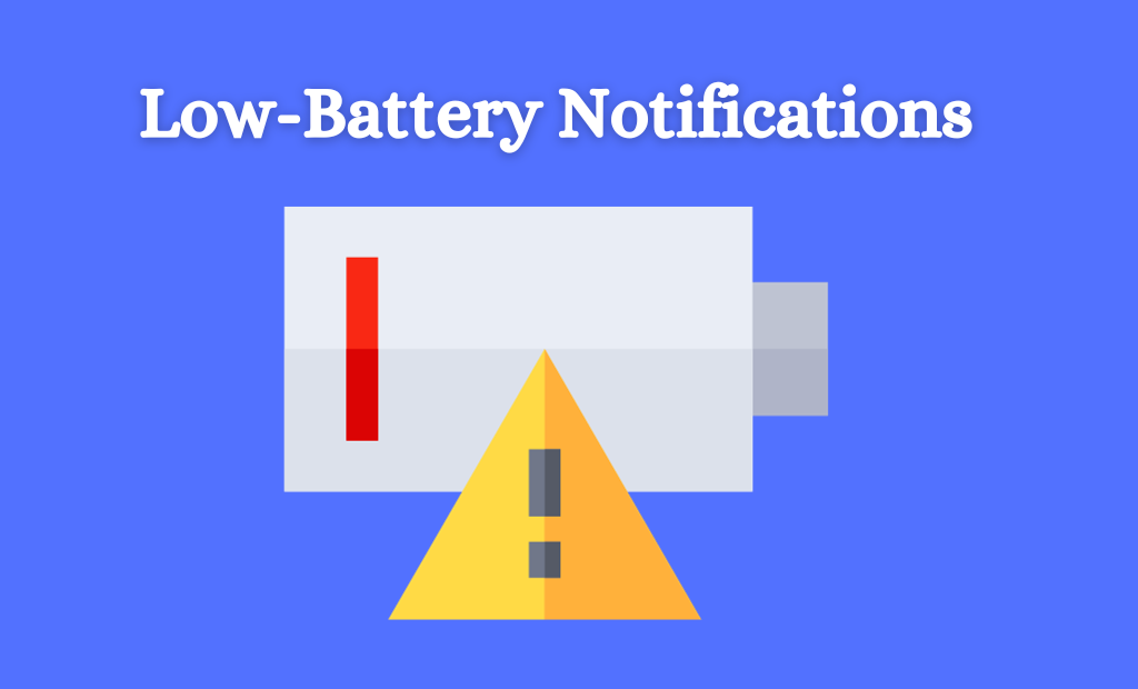 An image illustrating low-battery notifications. This could be a screenshot of a notification on a digital device or an icon indicating a low battery level.